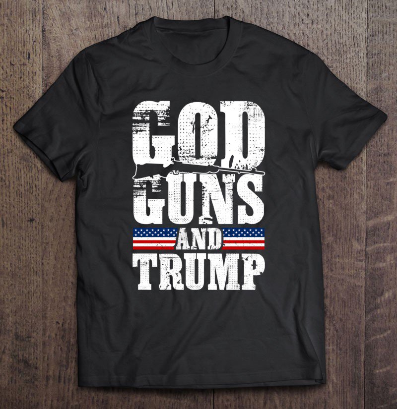Tadostore Conservative 2Nd Amendment God Guns And Trump 2020 Ver2 Tee Shirt