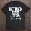 Tadostore Great Funny Retired 2020 Perfect Men & Women Retirement Gift Tee Shirt
