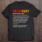 Tadostore Trumpery Definition Funny Anti Trump Tee Shirt