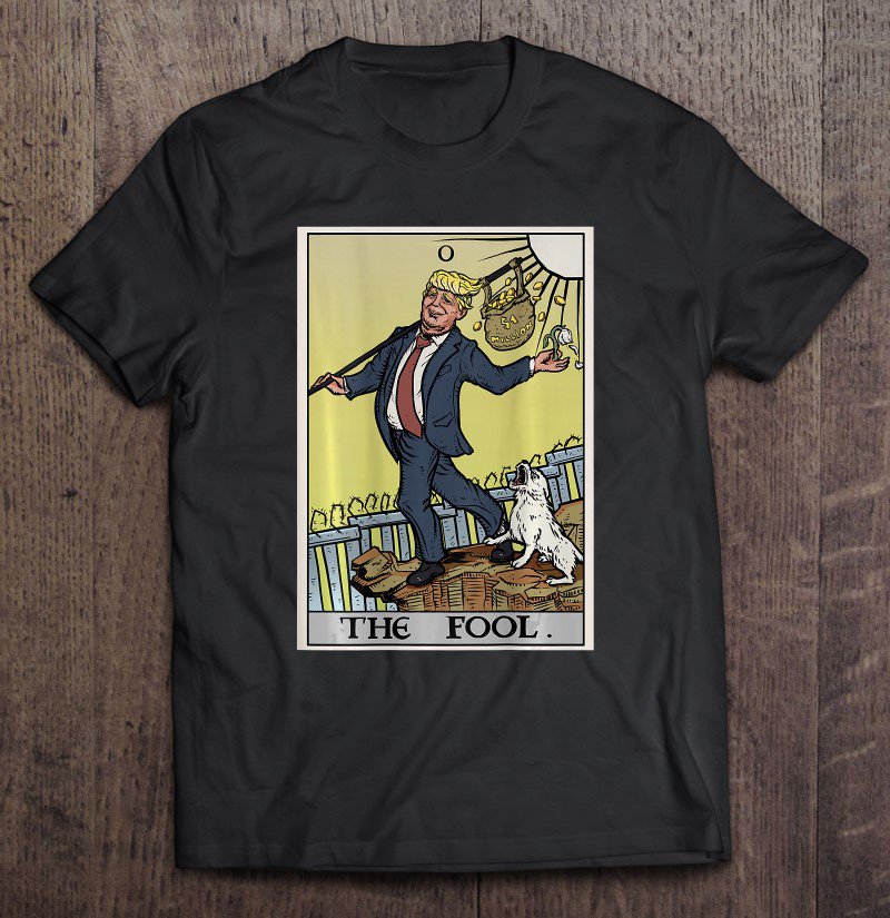 Tadostore Funny Anti Donald Trump The Fool Tarot Democrat Back Print Tee Shirt
