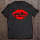Tadostore I Am Speaking Tee Shirt