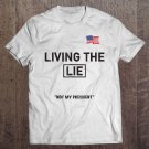Tadostore Living The Lie Tee Shirt