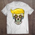 Tadostore Womens Trump Sugar Skull Funny Gift El Trumpo Mexican Trump V-Neck Tee Shirt