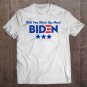 Tadostore Will You Shut Up, Man! Biden 2020 Premium Tee Shirt