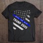 Tadostore Trump Back The Blue Shirt. Pro Trump 2020 Blue Line Us Flag Tee Shirt