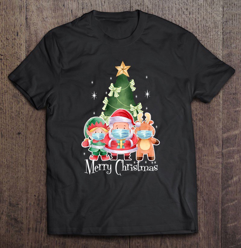 Tadostore Santa Elf Reindeer Wearing Mask Quarantine Christmas 2020 Ver2 Tee Shirt