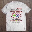 Tadostore Never Underestimate A Store Manager Who Survived 2020 Coronavirus Pandemic Tee Shirt
