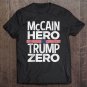 Tadostore Mccain Hero - Trump Zero Veterans Are Not Suckers Or Losers Tee Shirt
