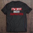 Tadostore Funny Saying Tee - Gaming Player Gift - I'm Not The Imposter Tee Shirt