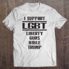 Tadostore Liberty Guns Bible And Trump Supporters, 2Nd Amendment Tee Shirt