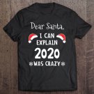 Tadostore Dear Santa 2020 Funny Christmas Tee Shirt