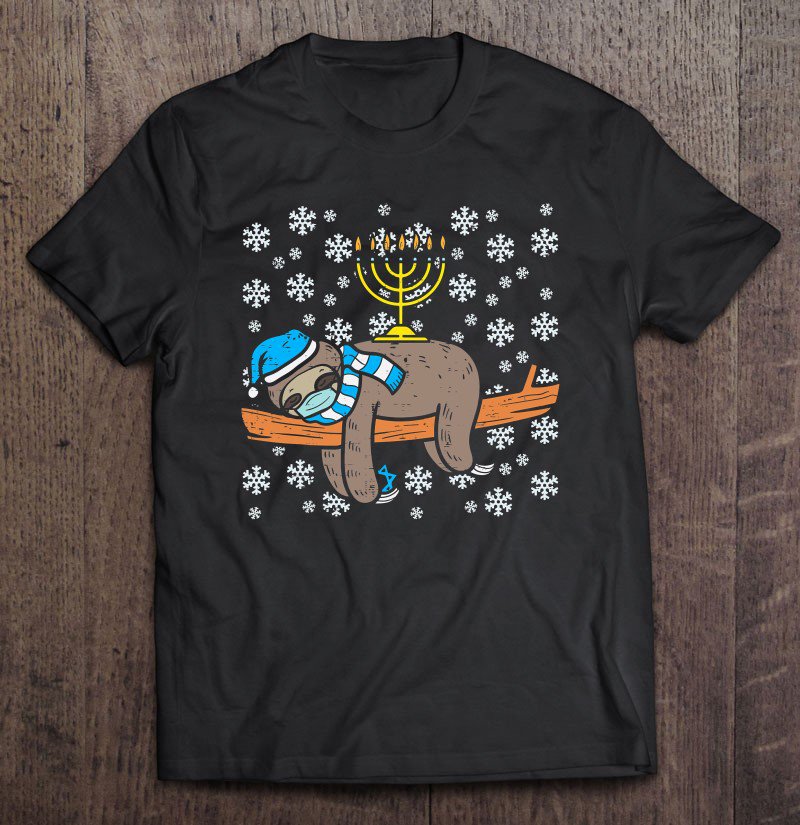 Tadostore Sleeping Sloth In Mask Menorah Hanukkah Quarantine Jew Gift Tee Shirt
