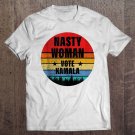 Tadostore Nasty Women Vote Harris Biden 2020 Feminist Elections 2020 Ver2 Tee Shirt