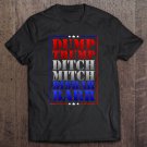 Tadostore Dump Trump Ditch Mitch Disbar Barr Vote Anti-Trump Elections Tee Shirt