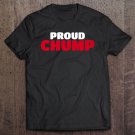 Tadostore Proud Chump Premium Tee Shirt