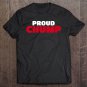 Tadostore Proud Chump Premium Tee Shirt