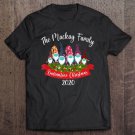 Tadostore Mackay Family Quarantined Christmas 2020 Xmas Family Uniform Tee Shirt
