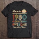 Tadostore Made In 1980 40Th Birthday Quarantine Gift 40 Years Old Tee Shirt