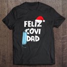 Tadostore Feliz Covidad Feliz Navidad Virus Face Mask Cute Christmas Tee Shirt
