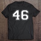 Tadostore 46 For The 46Th President Of The United States Pullover Tee Shirt