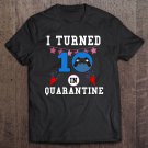 Tadostore I Turned 10 In Quarantine 10Th Birthday Gift Tee Shirt