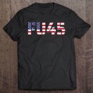 Tadostore Vintage Fu45 Fuck You Trump Anti-Trump American Flag Impeach Tee Shirt