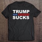 Tadostore Trump Sucks Funny Election Shirt Tee Shirt