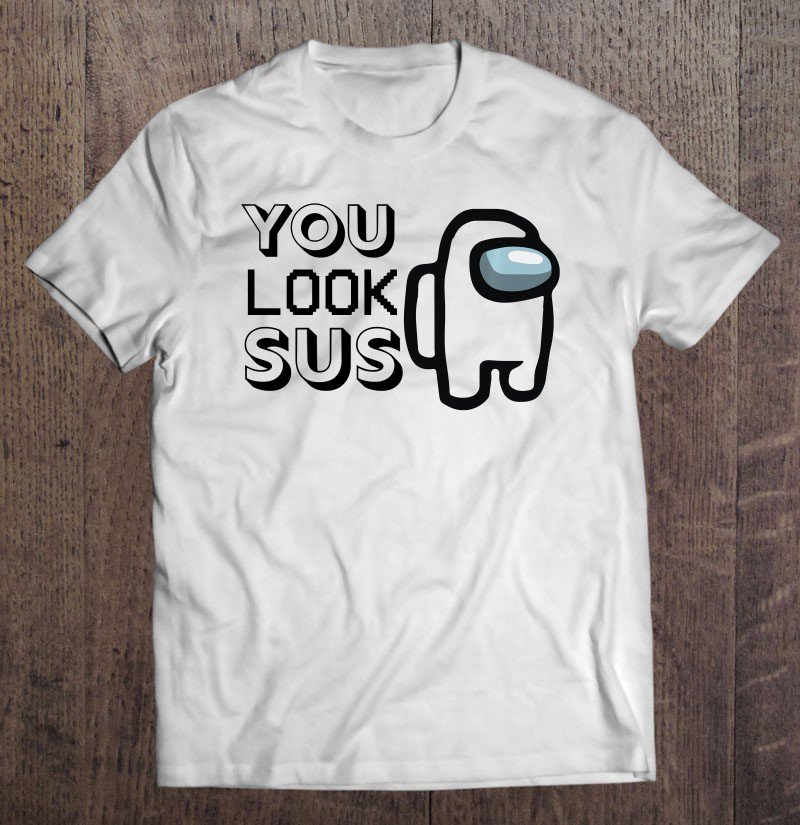 Tadostore Imposter Among Game Us You Look Sus Gamer Crew Costume Fan Tee Shirt