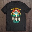 Tadostore 2020 Boo Sheet Ghost Toilet Paper Quarantine Halloween Tee Shirt