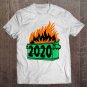 Tadostore 2020 Dumpster Fire Tee Shirt