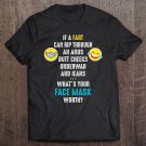 Tadostore Funny Anti Mask Fart Meme - Fresh Air Breather Tee Shirt