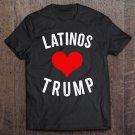 Tadostore Latinos Love Trump Pullover Tee Shirt