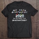 Tadostore My 14Th Birthday The One Where I Was Quarantined 2020 Ver2 Tee Shirt