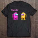 Tadostore Impostor Imposter Among Game Us Sus (N) Tee Shirt