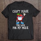 Tadostore Womens Can't Mask The Love For My Pre-K Teacher Gift Tee Shirt