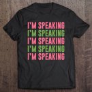 Tadostore I'm Speaking Aka Paraphernalia. Vp President Debate 2020 Ver2 Tee Shirt