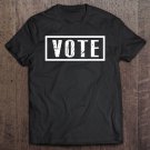 Tadostore Vote Shirt Women Men Election 2020 Voter Tee Shirt