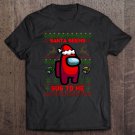 Tadostore Santa Seems Sus To Me Funny Among Us Christmas Tee Shirt