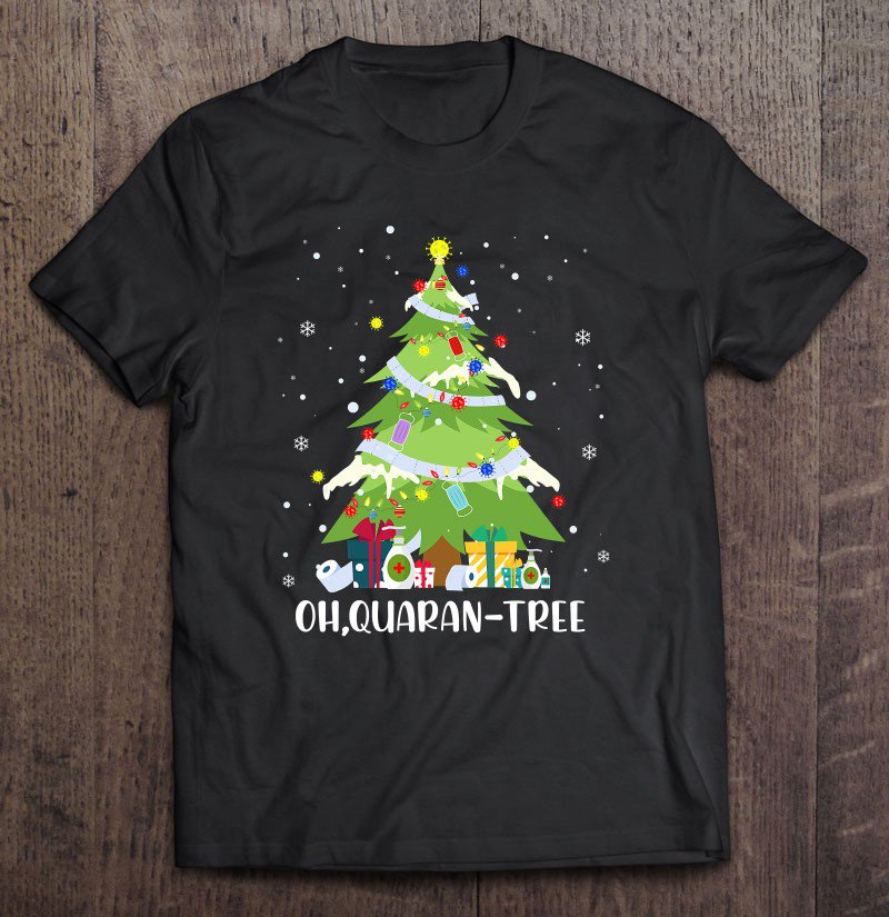 Tadostore Quaran-Tree Christmas 2020 Funny Quarantine Christmas Tree Tee Shirt