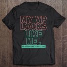 Tadostore My Vp Looks Like Me Ver24 Tee Shirt
