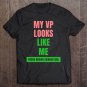 Tadostore My Vp Looks Like Me Proud Brown Skinned Girl Pullover Tee Shirt