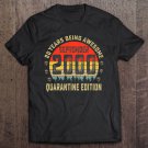 Tadostore 20 Years Old Birthday September 2000 Quarantine Edition Tee Shirt