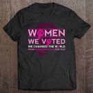 Tadostore 100Th Women Vote Anniversary Gift 1920 2020 Voting Elections Tee Shirt
