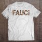 Tadostore Dr Anthony Fauci Team Science Leopard Cute Tee Shirt