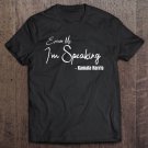 Tadostore Excuse Me, I'm Speaking Vice Presidential Debate 2020 Ver2 Tee Shirt
