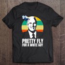 Tadostore Pretty Fly For A White Guy Funny 2020 Debate Tee Shirt