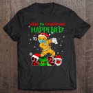 Tadostore What The Gingerbread Happened To 2020 Gingerbread Face Mask Tee Shirt