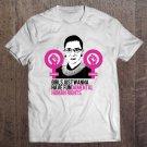 Tadostore Girls Just Wanna Have Fundamental Human Rights Tee Shirt