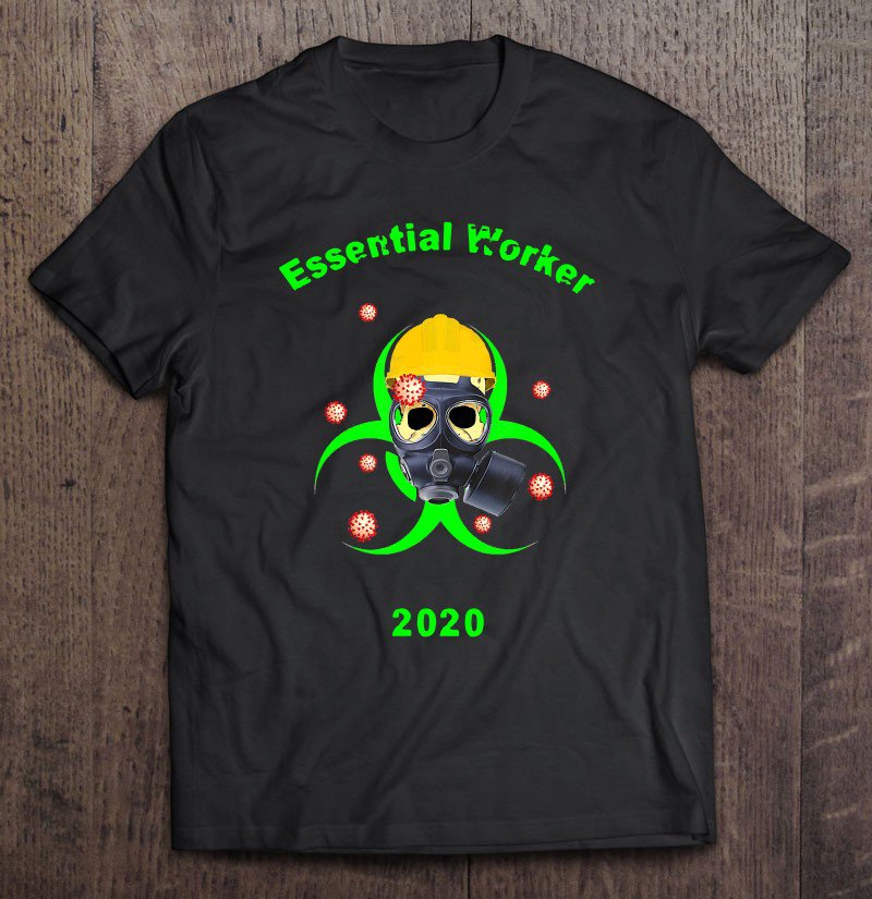 Tadostore Essential Worker With Hard Hat 2020 Tee Shirt