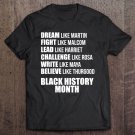 Tadostore Dream Fight Lead Challenge Write Black History Tee Shirt